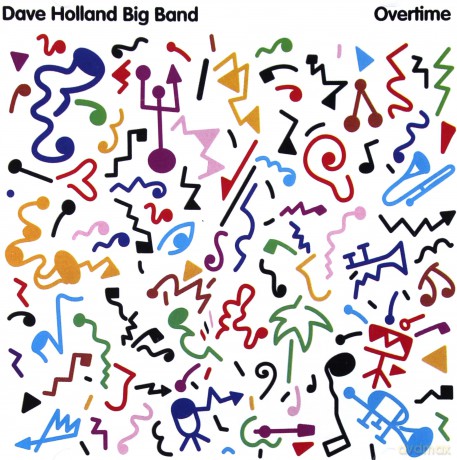 Dave Holland Big Band: Overtime [CD]
