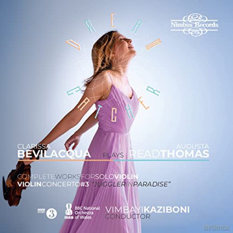 Augusta Read Thomas: Violinkonzert Nr.3 Juggler in Paradise [CD]