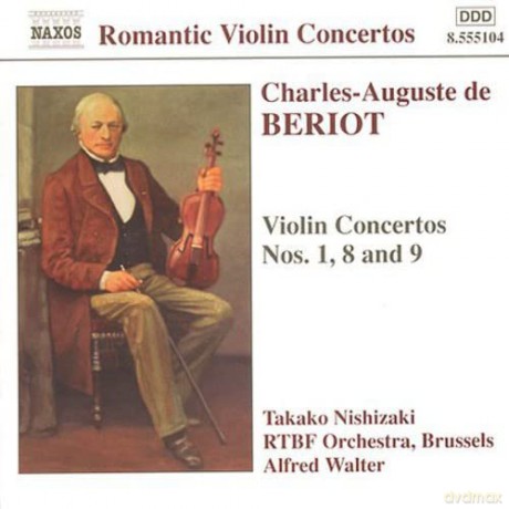 Charles-Auguste de Beriot (1802-1870): Violinkonzerte Nr.1,8,9 [CD]