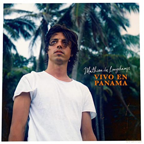 Mathieu Des Longchamps: Vivo En Panama [CD]