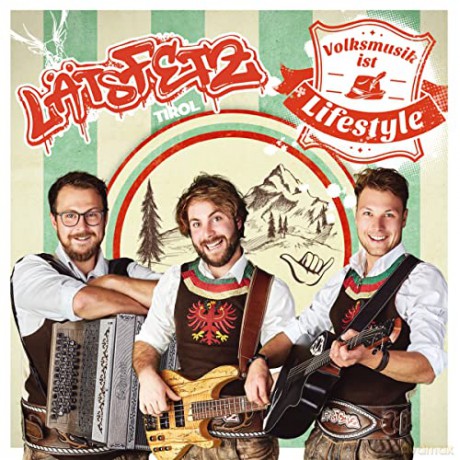 Lats Fetz: Volksmusik ist Lifestyle [CD]