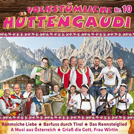 Volkstumliche Huttengaudi Nr.10 [2CD]