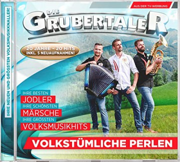Die Grubertaler: Volkstumliche Perlen: 20 Jahre 20 Hits [CD]