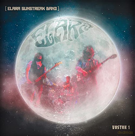 Elara Sunstreak Band: Vostok 1 (Limited) [CD]