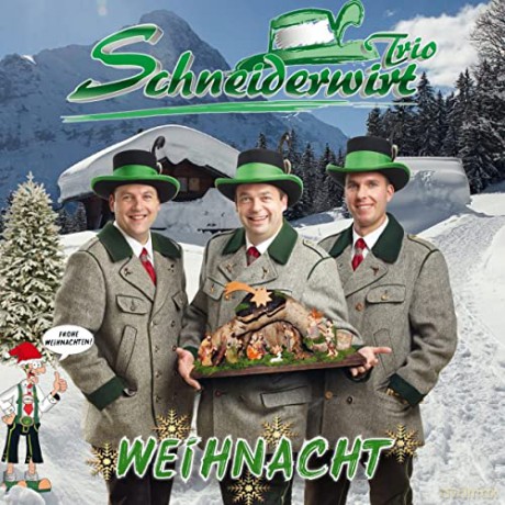 Schneiderwirt-Trio: Weihnacht [CD]