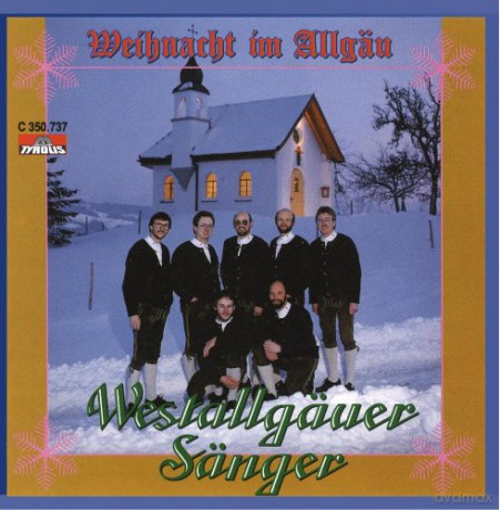 Westallgauer Sanger: Weihnacht im Allgu [CD]
