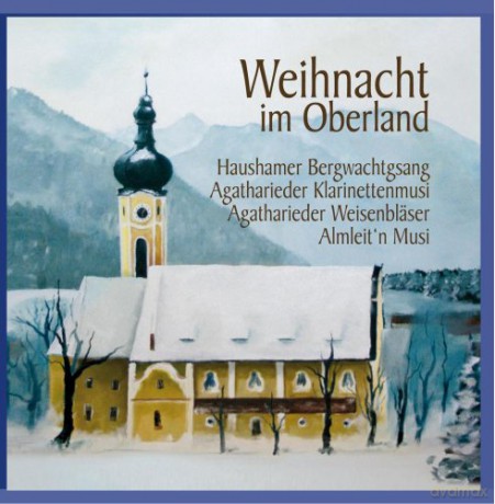 Weihnacht im Oberland [CD]