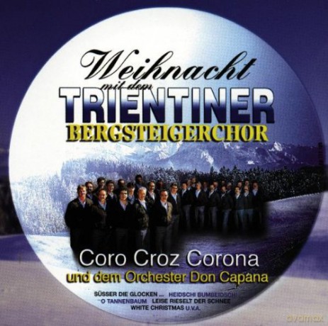 Trientiner Bergsteigerc: Weihnacht Mit Den Trien [CD]