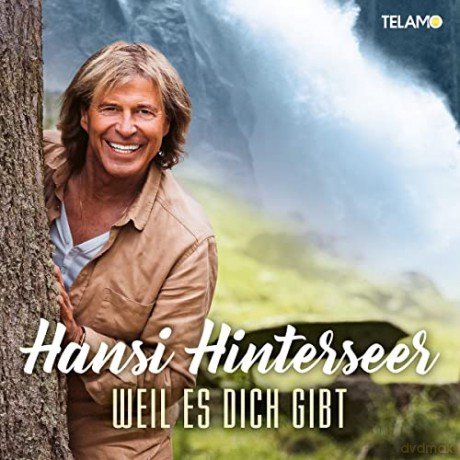 Hansi Hinterseer: Weil es dich gibt [CD]