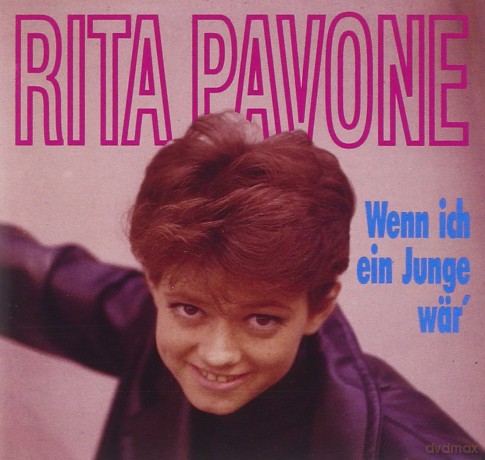 Rita Pavone: Wenn ich ein Junge wr [CD]