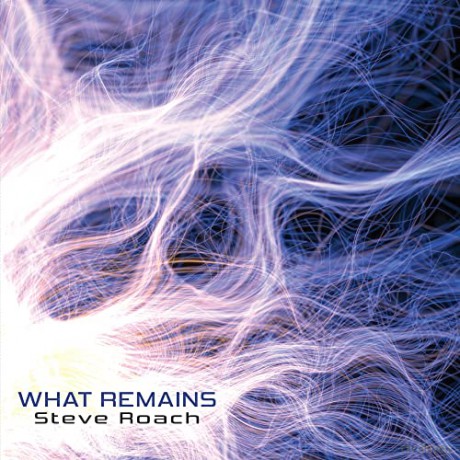 Steve Roach: What Remains [CD]