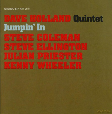 Dave Holland Quintet: Jumpin\'in [CD]