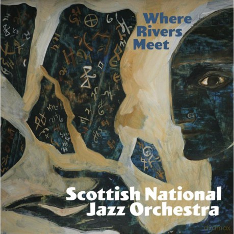 Scottish National Jazz Orchestra: Where Rivers Meet [2CD]