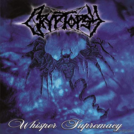 Cryptopsy: Whisper Supremacy [CD]