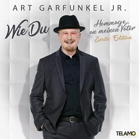 Art Garfunkel Jr.: Wie Du: Hommage an meinen Vater (Zweite) [CD]