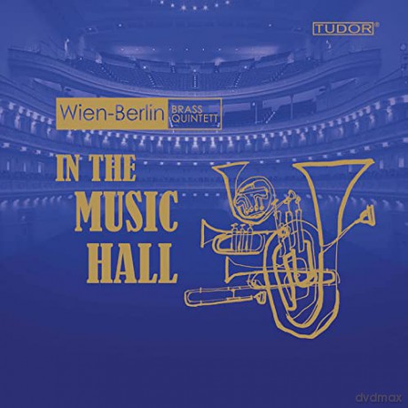 Victor Ewald (1860-1935): Wien-Berlin Brass Quintett - In The Music Hall [CD]