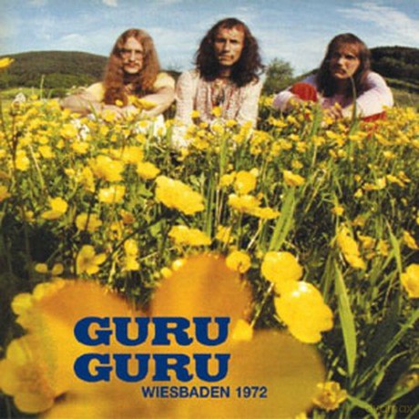 Guru Guru: Wiesbaden 1972 [CD]