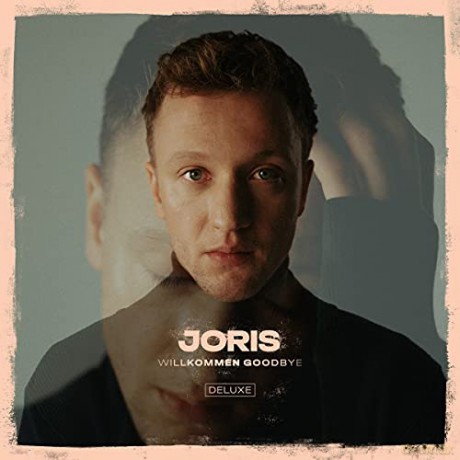 Joris: Willkommen Goodbye (Deluxe) [CD]