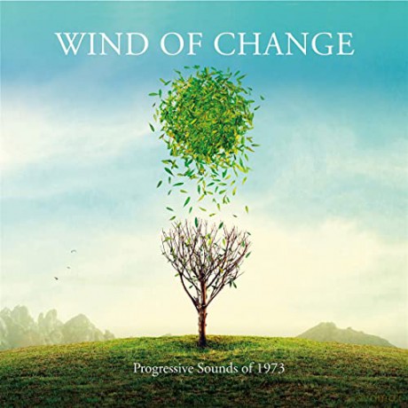 Wind Of Change: Progressive Sounds Of 1973 [CD]