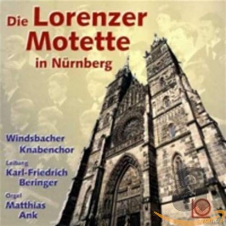 Windsbacher Knabenchor - Die Lorenzer Motette [CD]