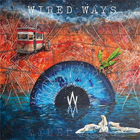 Wired Ways: Wired Ways [CD]
