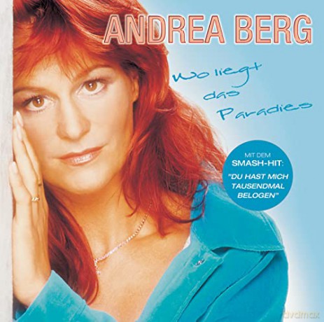 Andrea Berg: Wo liegt das Paradies [CD]