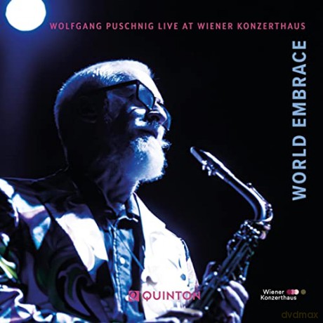 Wolfgang Puschnig: World Embrace: Live At Wiener Konzerthaus [4CD]