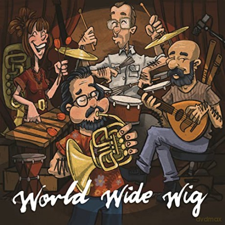 World.Wide.Wig: World.Wide.Wig [CD]