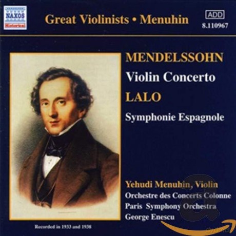Felix Mendelssohn Bartholdy (1809-1847): Yehudi Menuhin spielt Violinkonzerte [CD]