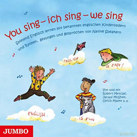 You Sing-Ich Sing-We Sing.Spielend Englisch [CD]