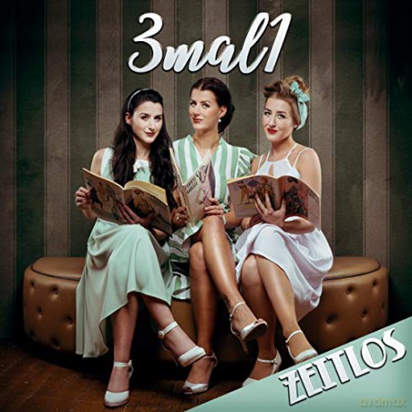 3mal1: Zeitlos: Beliebte Oldies und Schlagerklassiker [CD]