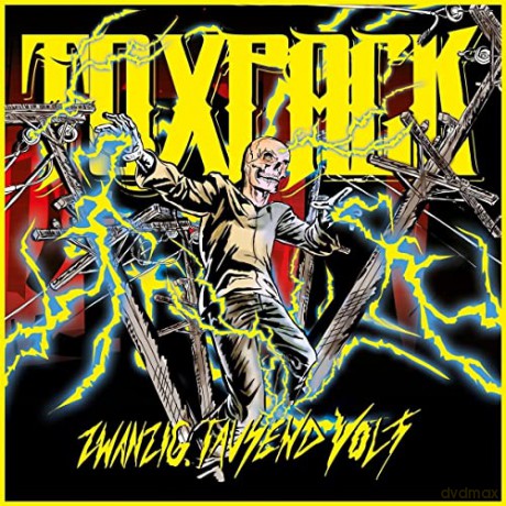Toxpack: Zwanzig.Tausend Volt [CD]
