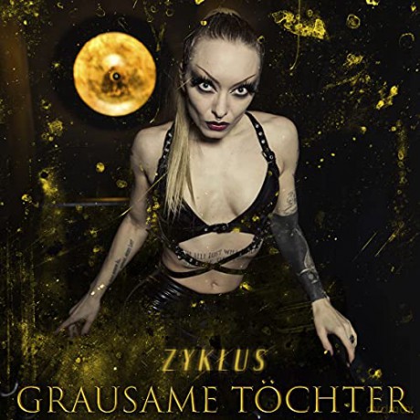 Grausame Tochter: Zyklus (Limited) [2CD]