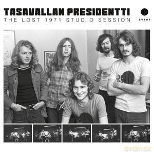 Tasavallan Presidentti: The Lost 1971 Studio Session [CD]