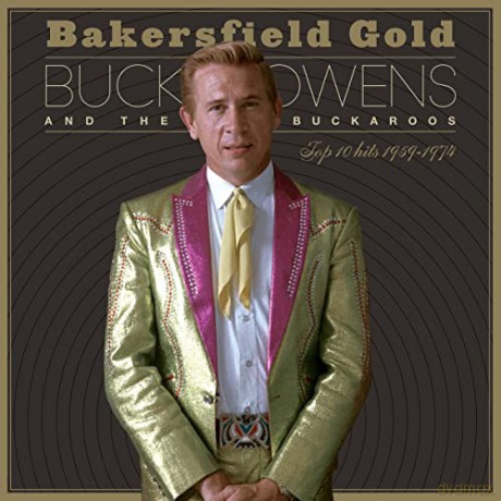 Buck Owens: Bakersfield Gold: Top 10 Hits 1959-1974 [3xWinyl]