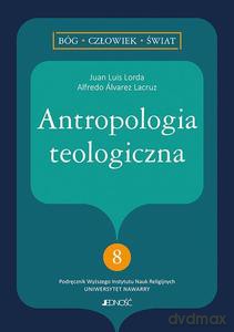 Antropologia teologiczna [KSIĄŻKA]
