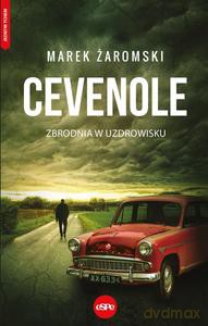 Cevenole. Zbrodnia w uzdrowisku - Marek Żaromski [KSIĄŻKA]