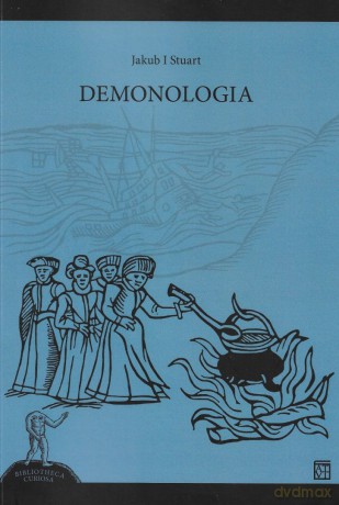 Demonologia - I Stuart Jakub [KSIĄŻKA]