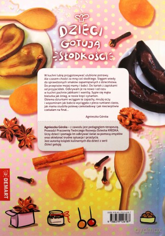 Dzieci gotują słodkości - Agnieszka Górska [KSIĄŻKA]