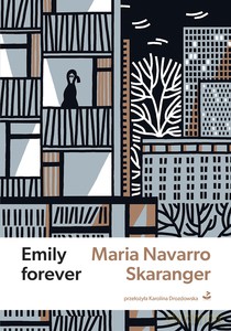 Emily forever - Maria Navarro Skaranger [KSIĄŻKA]