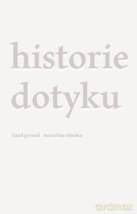 Historie dotyku [KSIĄŻKA]