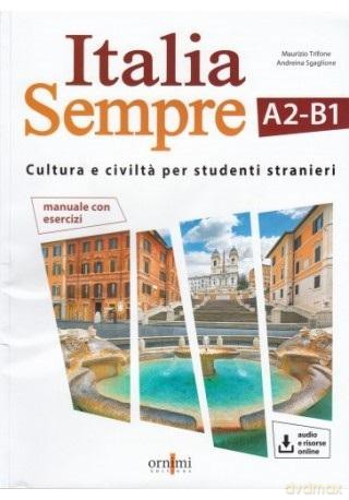 Italia sempre A2-B1 podręcznik kultury i cywilizacji włoskiej dla obcokrajowców + zawartość online [KSIĄŻKA]