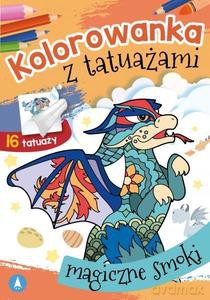 Kolorowanka z tatuażami. Magiczne smoki [KSIĄŻKA]