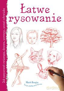 Łatwe rysowanie. - Mark Bergin [KSIĄŻKA]