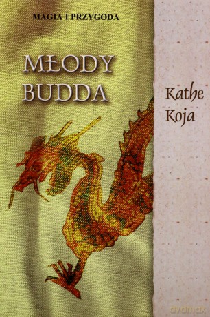 Młody Budda - Koja Kathe [KSIĄŻKA]