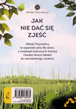 Młodzi przyrodnicy Tom 8 Jak nie dać się zjeść - Patrycja Zarawska [KSIĄŻKA]