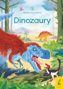 Młodzi przyrodnicy. Dinozaury - Emily Bone [KSIĄŻKA]