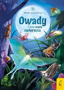 Młodzi przyrodnicy. Owady i inne małe zwierzęta - Emily Bone [KSIĄŻKA]
