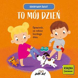 Odkrywam świat. To mój dzień - Magdalena Młodnicka [KSIĄŻKA]
