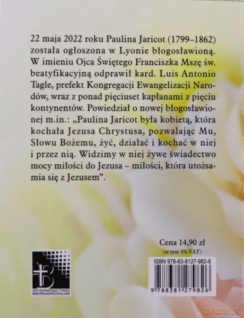 Paulina Jaricot. Patronka Żywego Różańca - Wacław ks. Dokurno [KSIĄŻKA]